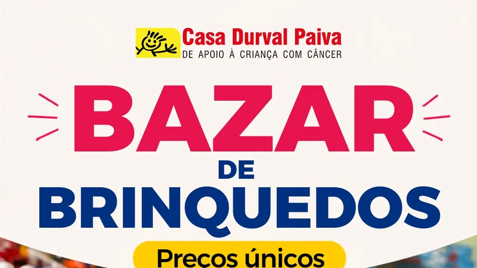 Casa Durval Paiva promove bazar de brinquedos com preço fixo de R$ 5 e R$ 10