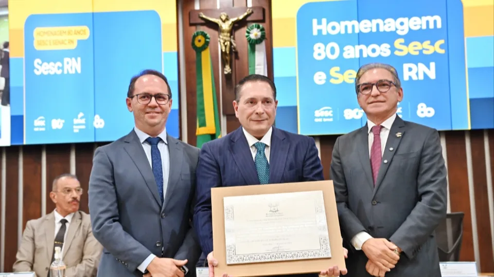 ALRN homenageia Sesc e Senac por contribuição histórica para desenvolvimento potiguar